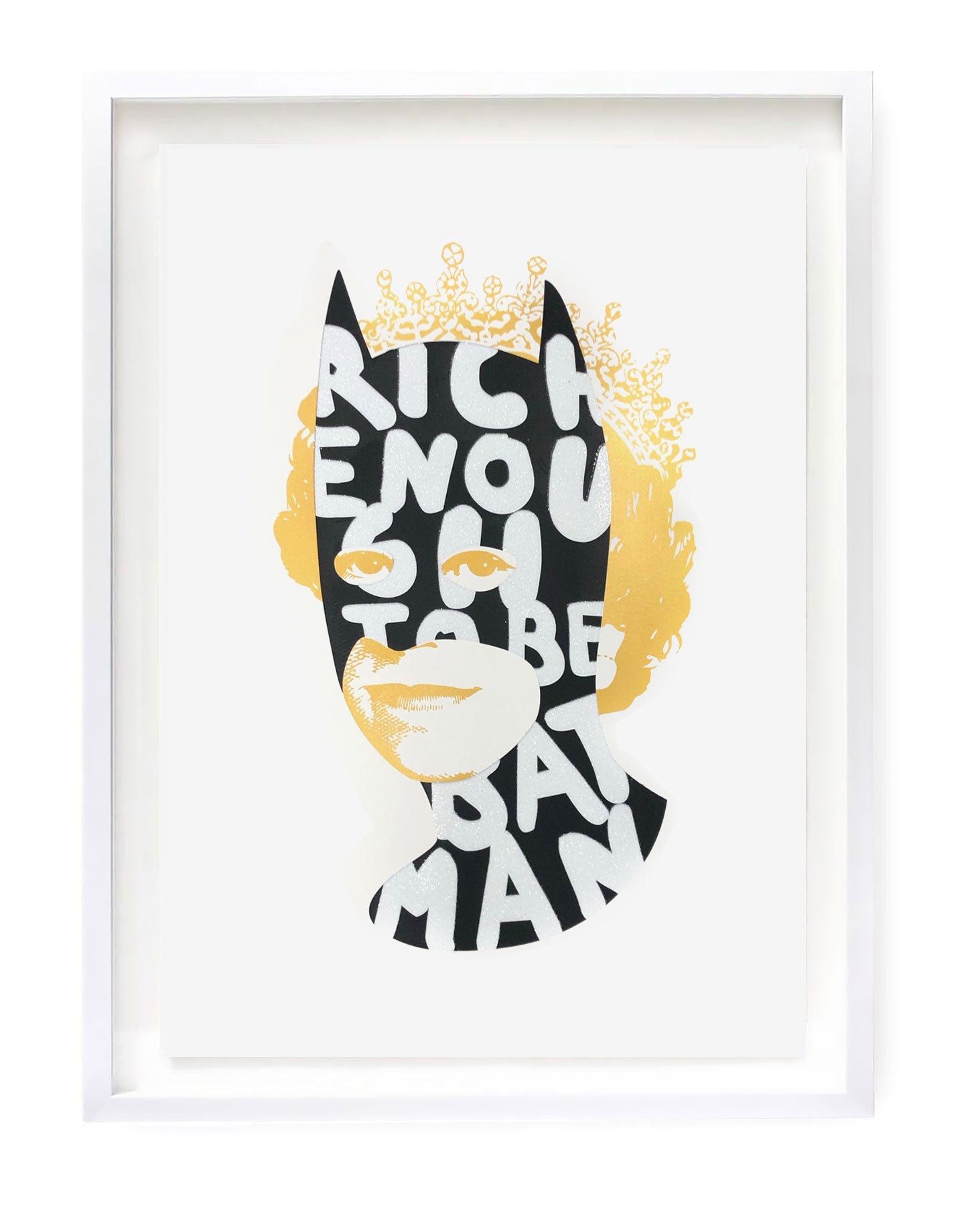 Rich Enough to be Batman - Diamond Glitter, Black and Gold A1 by Heath Kane