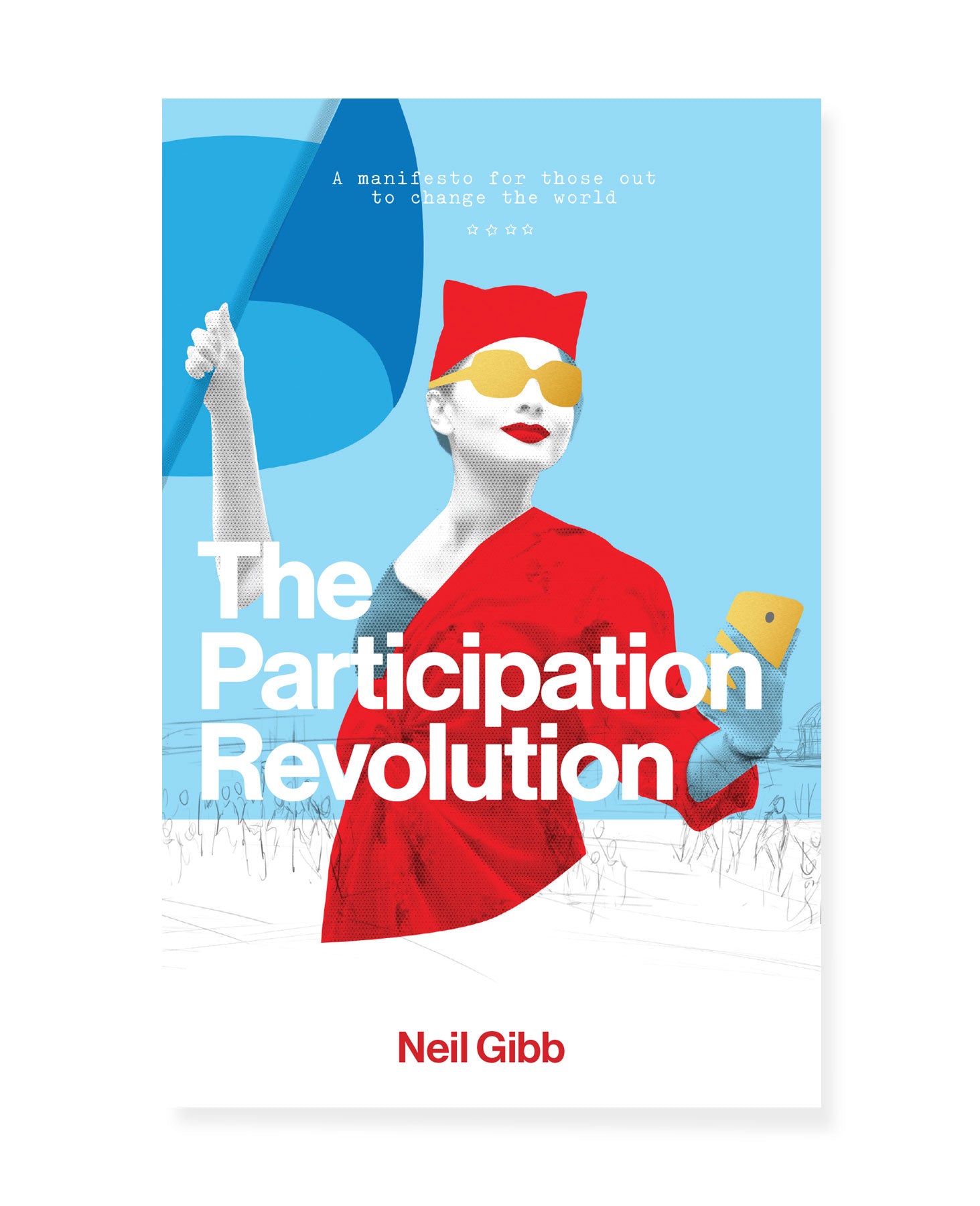 The Participation Revolution by Neil Gibb
