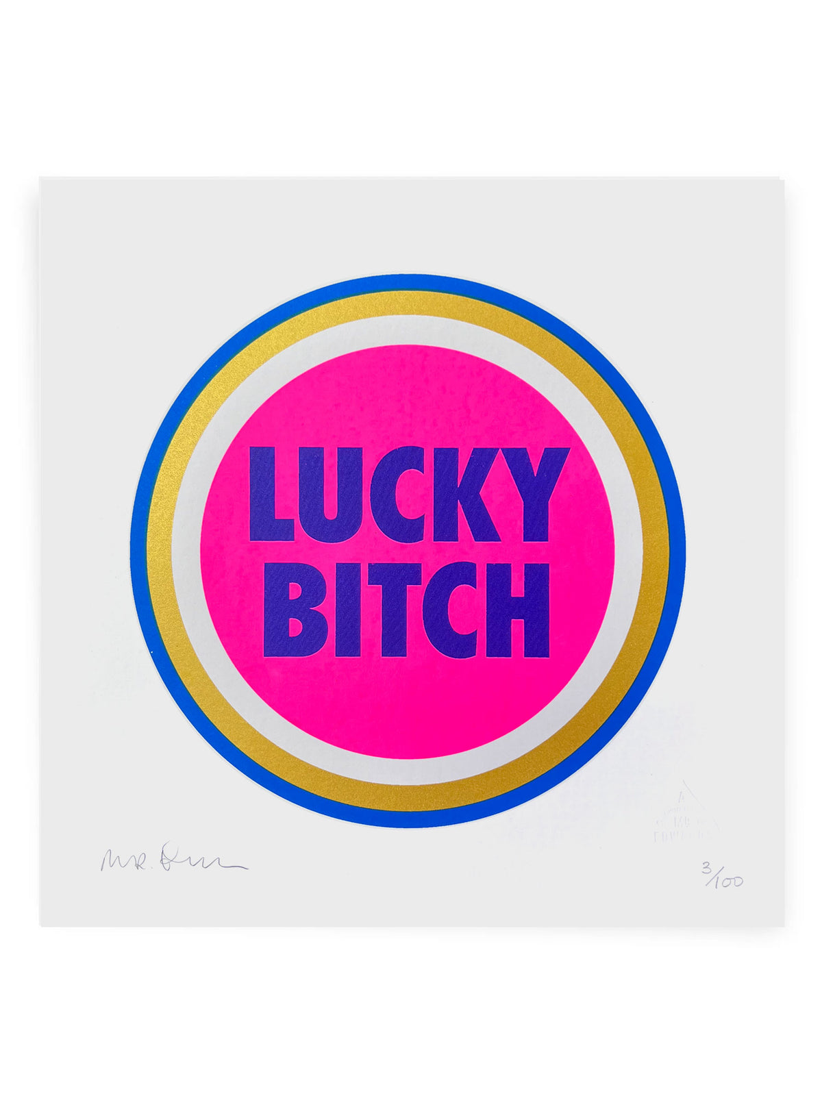 Lucky Bitch (Gold)- by Mr Edwards