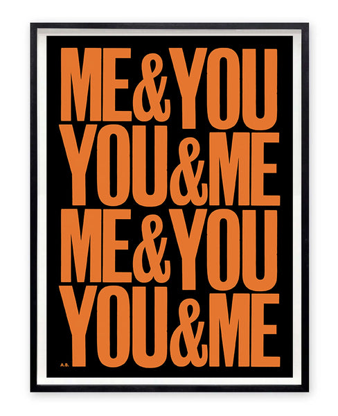 Me&You&You&Me (Orange) by Anthony Burrill