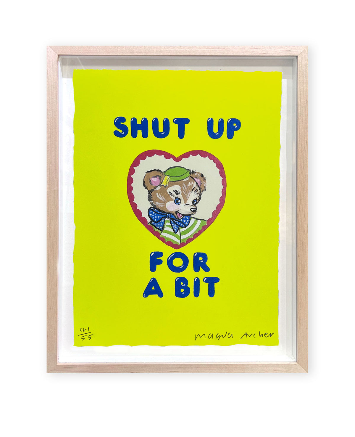 Shut Up For a Bit by Magda Archer