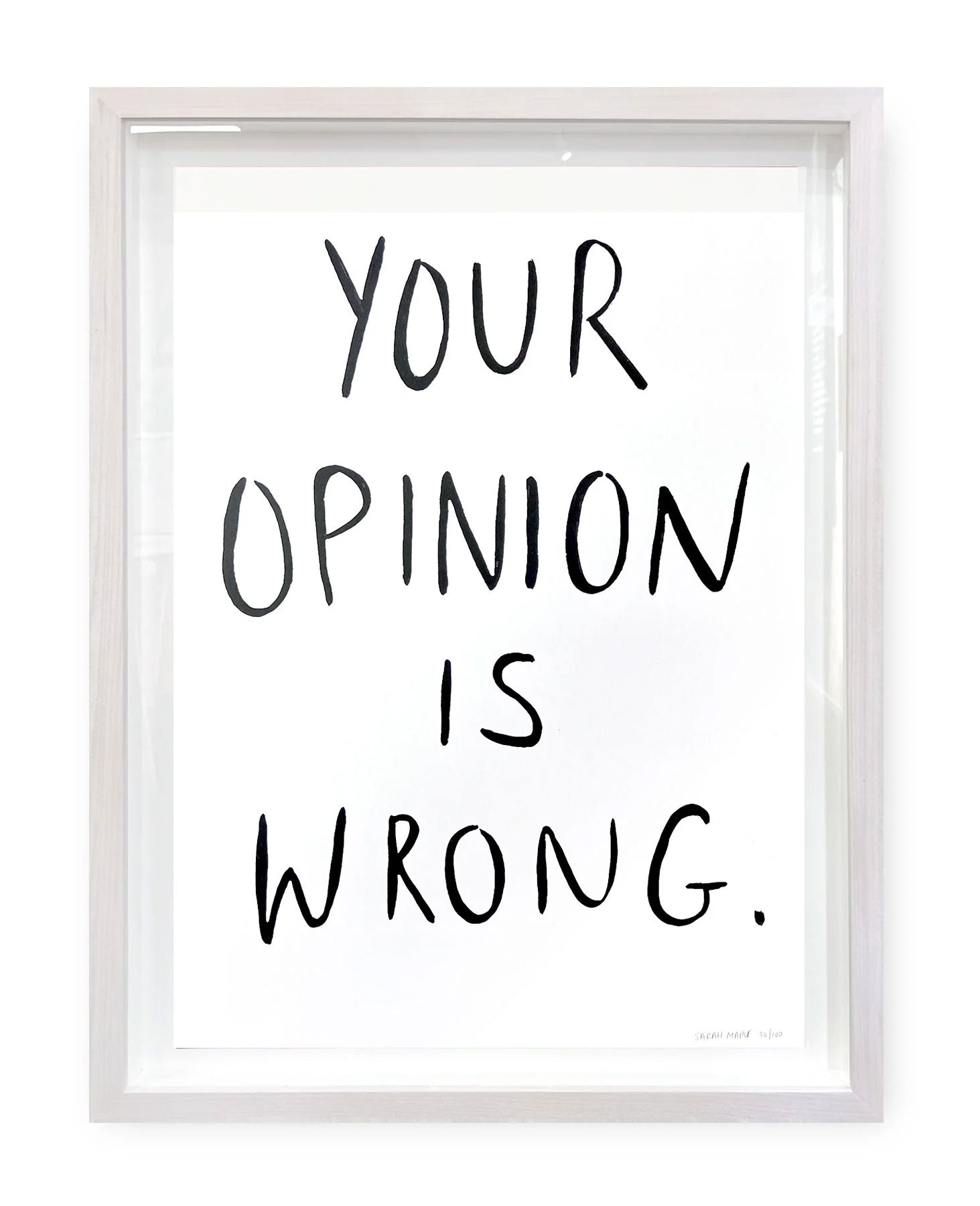 Your Opinion is Wrong by Sarah Maple