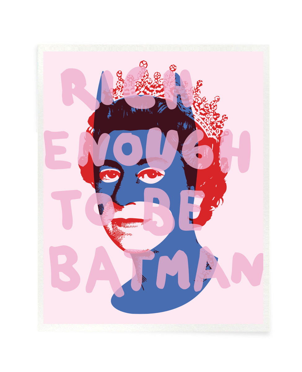 Rich Enough to be Batman - Blue, Red and Pink Postcard